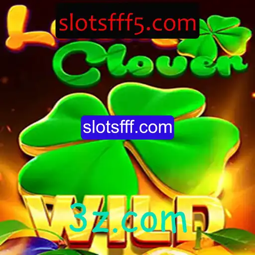 Desvendando o Fascínio do Jogo LuckyClover em slotsfff.com