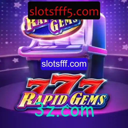 Descubra o Mundo de Aventuras de RapidGems777: O Jogo de Slots que Fascina